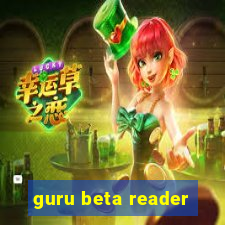 guru beta reader